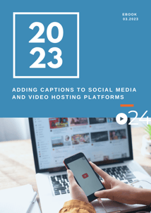 Adding Captions to Video Platforms Cover-2
