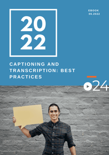 Captioning and Transcription Best Practices cover-1