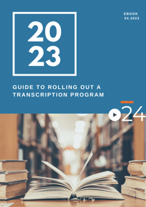Rolling out a Transcription Program eBook Cover-1