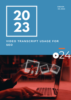 Video Transcript Usage for SEO Cover