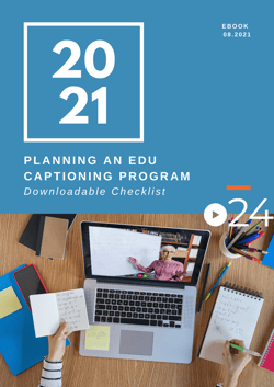 cielo24 eBook COVER - Planning an EDU Captioning Program Checklist